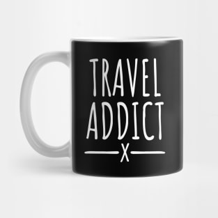 Travel addict Mug